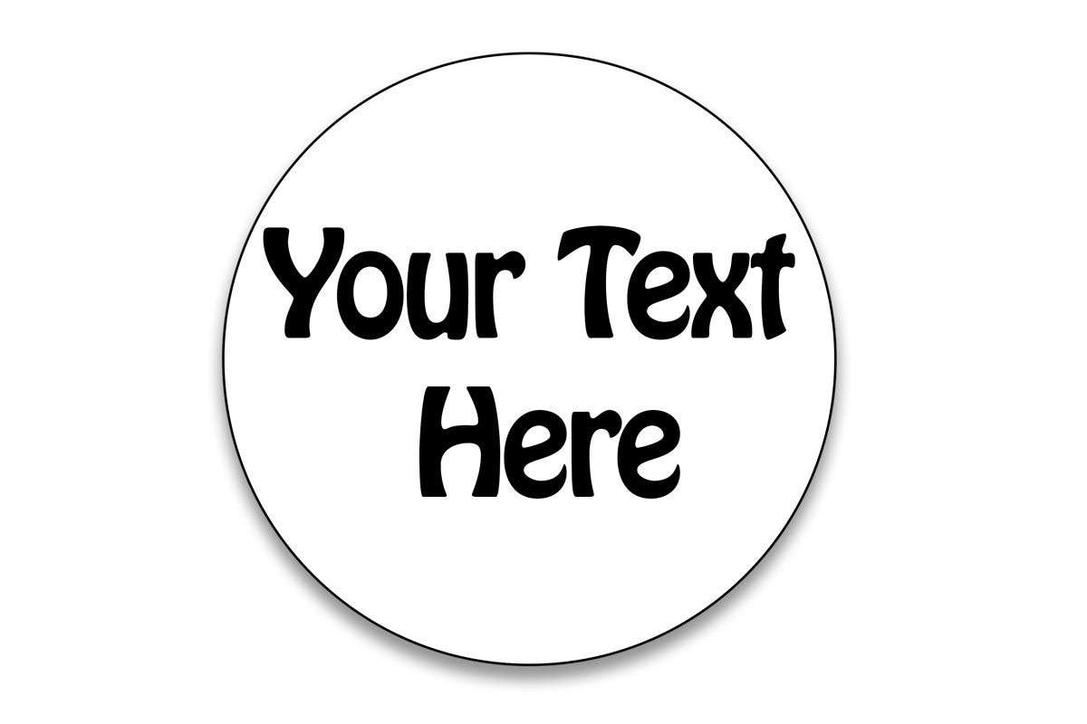 Custom Sticker - 1 Inch Circle